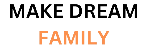 Make Dream Family